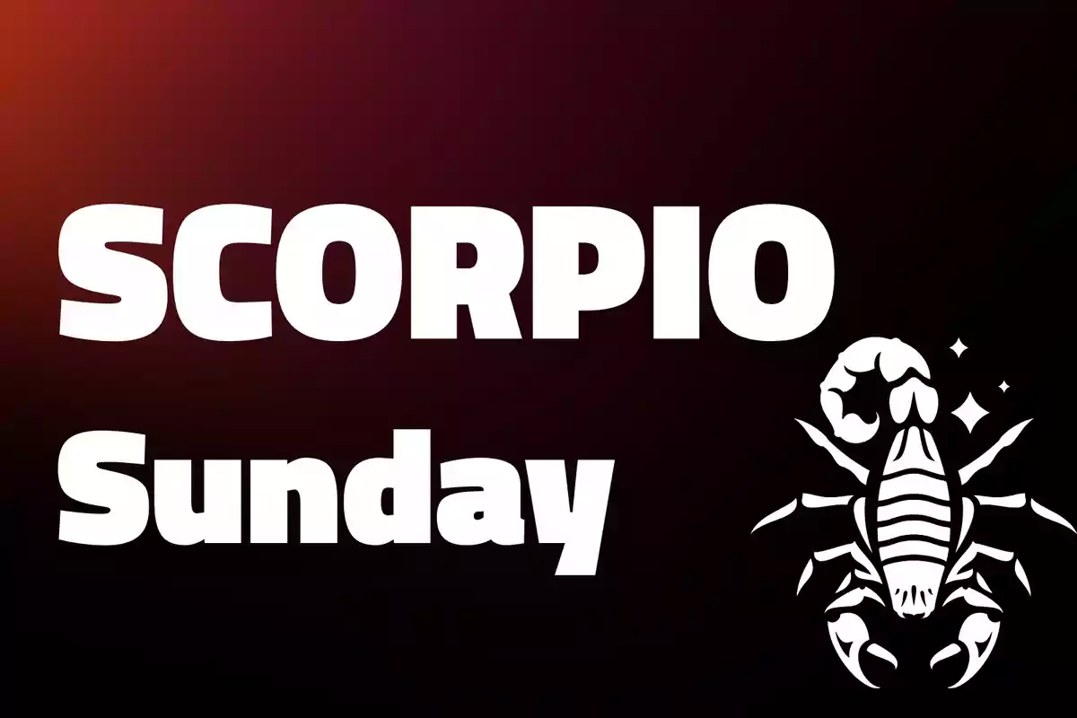 Large text that says "Scorpio Sunday" next to an illustration of a white scorpion on a dark background