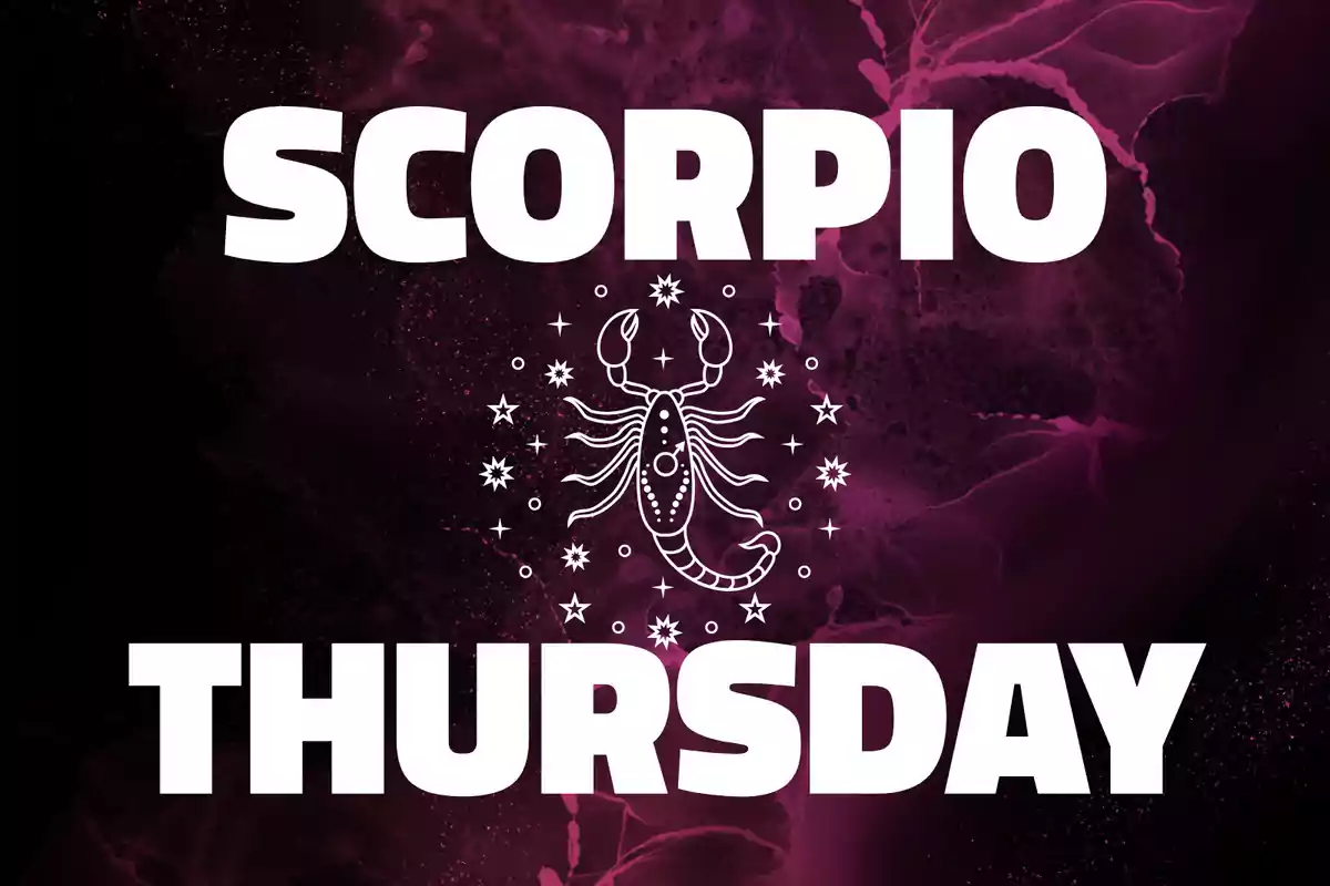 Image with a purple background showing the word "Scorpio" at the top, a drawing of a scorpion surrounded by stars in the center, and the word "Thursday" at the bottom
