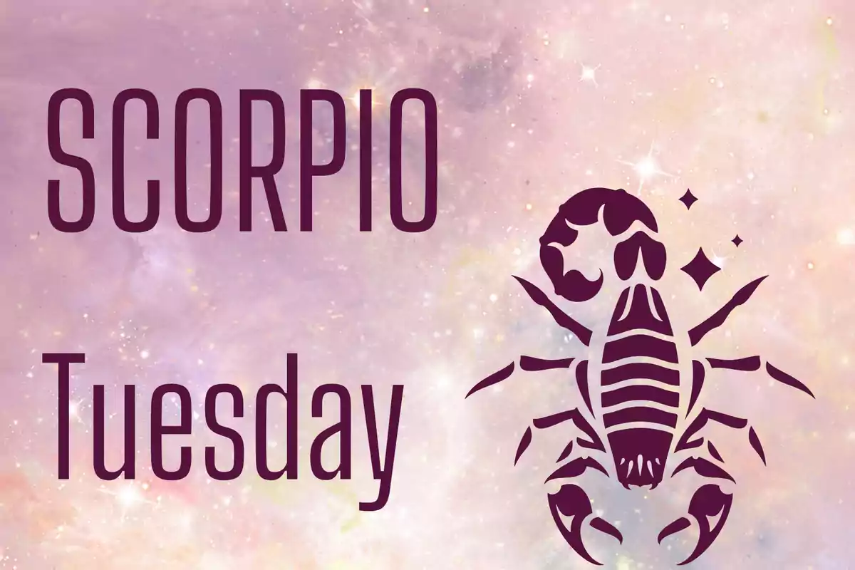 Pastel-toned galaxy background with the word Scorpio, the day Tuesday, and the silhouette of a stylized scorpion