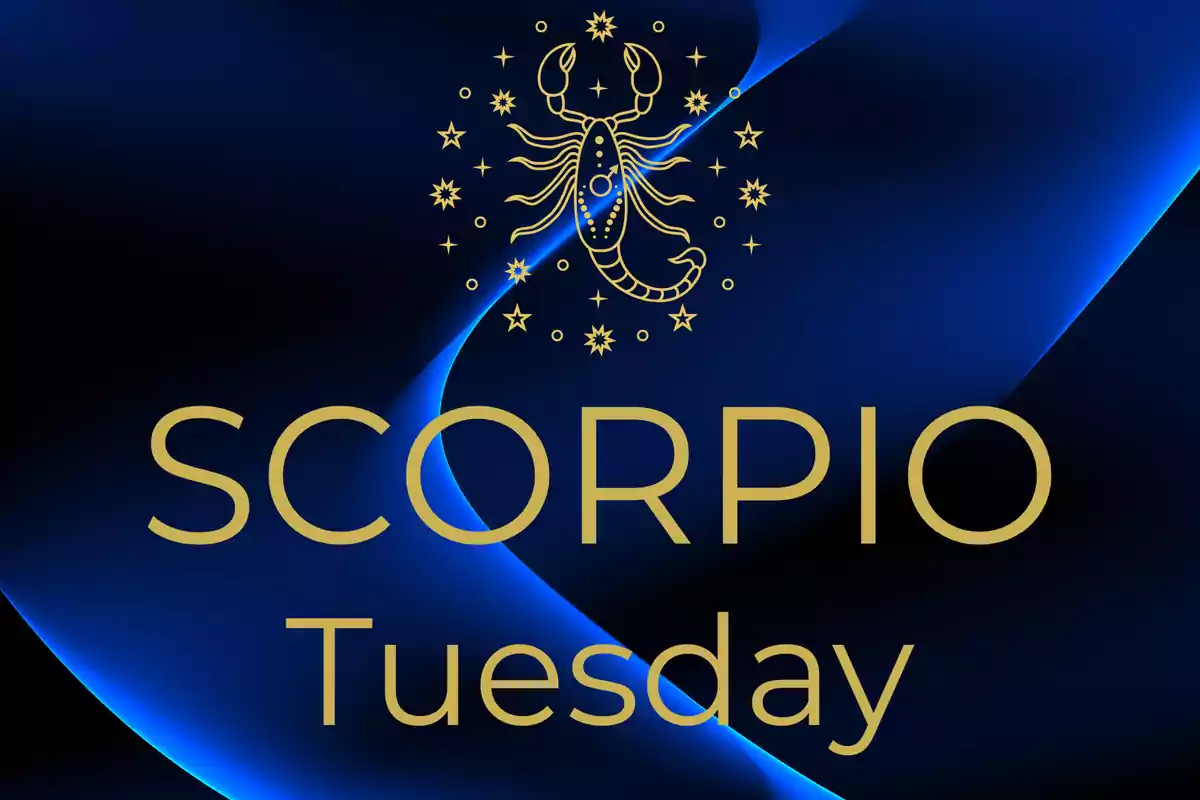 Image with a dark blue background and blue curved lines, a golden scorpion surrounded by stars, and the text SCORPIO Tuesday in golden letters