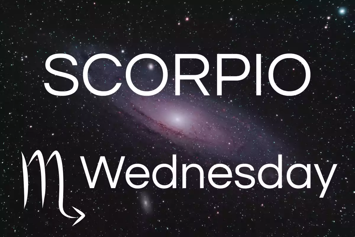 Galaxy background with the words Scorpio and Wednesday next to the Scorpio zodiac symbol.