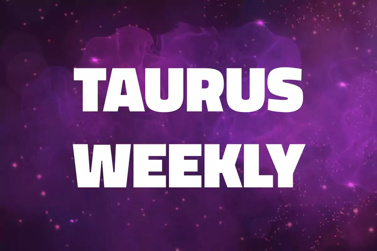 Taurus Weekly text in white letters on a purple background with sparkles and smoke effects