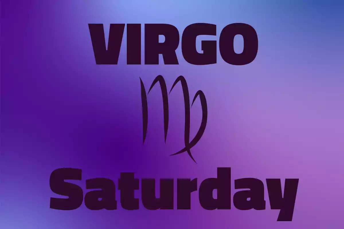 Gradient background in purple tones with the word Virgo at the top, the sign’s symbol in the center, and the word Saturday at the bottom