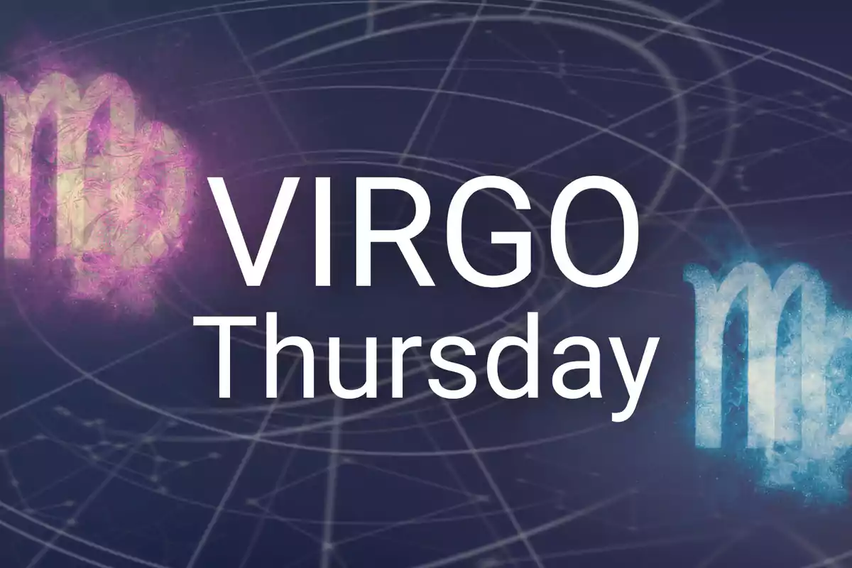 Image with the text "Virgo Thursday" in the center, accompanied by two Virgo symbols on the sides, one in pink tones and the other in blue, on a dark background with lines and constellations.
