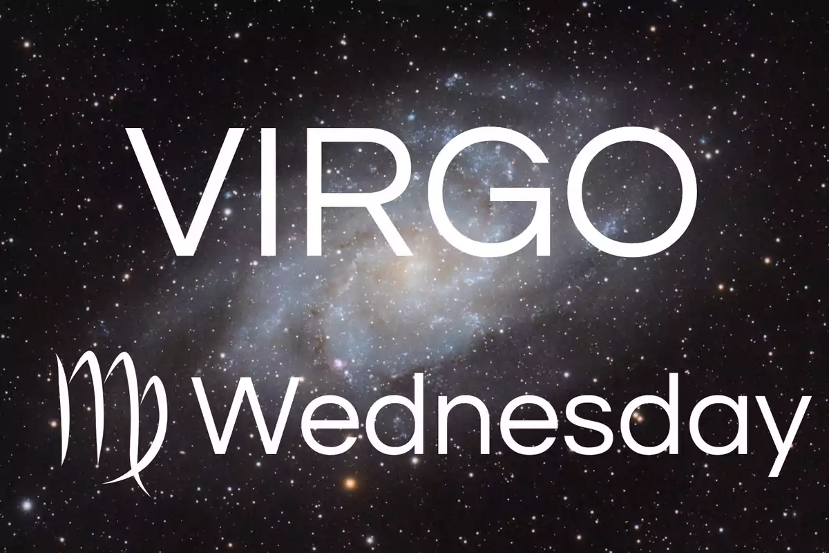 Galaxy background with the words Virgo and Wednesday next to the Virgo zodiac sign symbol