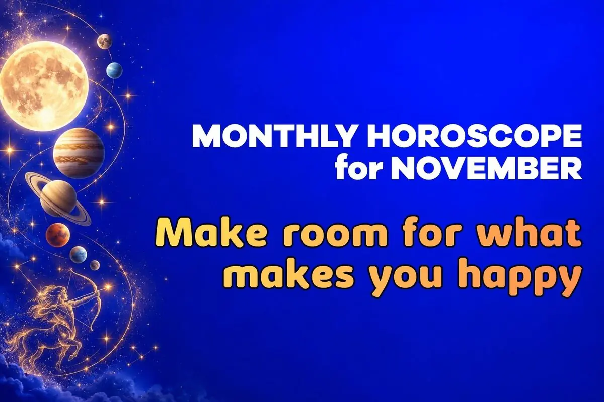 Illustration of November monthly horoscope with planets, bright moon, and Sagittarius figure on a blue background and the English message “Make room for what makes you happy.”.