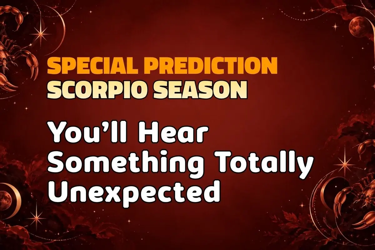 Dark red background with illustrations of golden scorpions and English text announcing a special prediction for Scorpio season saying that you will hear something totally unexpected